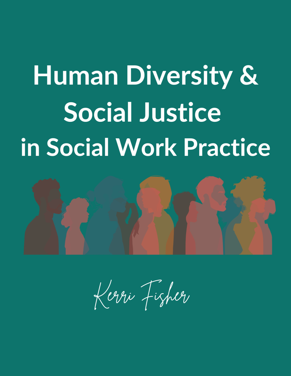 Cover image for Human Diversity and Social Justice in Social Work Practice